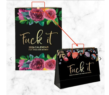 The Original "F*ck It" 2026 Bold Wall Humor Calendar