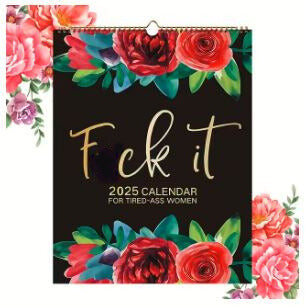 2025 Calendar -   For Tired-Ass Women